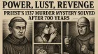  सेक्स, पावर और... जब एक पादरी बना रईस महिला के बदले का शिकार! 700 साल पुराने मर्डर का खुला राज